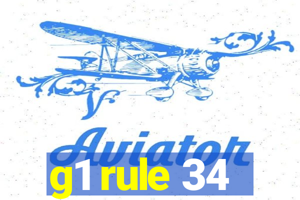 g1 rule 34
